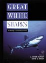 Great White Sharks  The Biology of Carcharodon carcharias