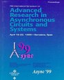 Advanced Research in Asynchronous Circuits  Systems  5th International Symposium