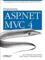 Programming ASPNET MVC 4 Developing RealWorld Web Applications with ASPNET MVC