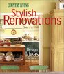 Country Living Stylish Renovations