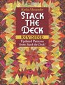 Stack the Deck Revisited Updated Patterns from Stack the Deck