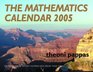 The Mathematics Calendar 2005
