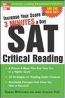 Increase Your Score in 3 Minutes a Day SAT Critical Reading