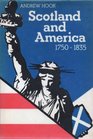 Scotland and America A study of cultural relations 17501835