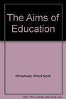 The Aims of Education