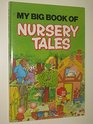 My Big Book of Nursery Tales