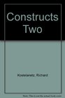 Constructs Two