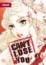 Can't Lose You Vol 3