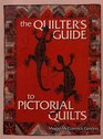 The Quilter's Guide to Pictorial Quilts