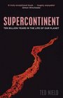 Supercontinent 10 Billion Years in the Life of Our Planet