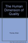The Human Dimension of Quality