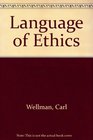 Wellman Language Ethics