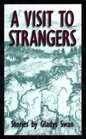 A Visit to Strangers Stories