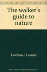 The walker's guide to nature