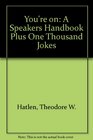 You're on A Speakers Handbook Plus One Thousand Jokes