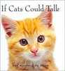 If Cats Could Talk The Meaning of Meow