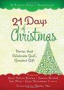21 Days of Christmas Stories That Celebrate God's Greatest Gift