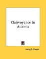 Clairvoyance In Atlantis