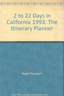 Two to TwentyTwo Days in California The Itinerary Planner