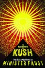 The Alchemists of Kush