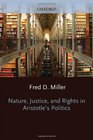 Nature Justice and Rights in Aristotle's Politics