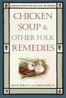 Chicken Soup   Other Folk Remedies