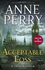Acceptable Loss (William Monk, Bk 17)