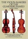 The Violin Makers of the Guarneri Family 16261762