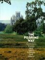 The Pilgrims' Way Shrines and Saints in Britain and Ireland