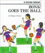 Bonk Goes the Ball