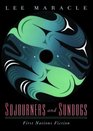Sojourners and Sundogs: First Nations Fiction