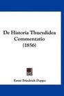De Historia Thucydidea Commentatio
