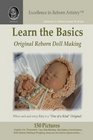 Learn the Basics Original Reborn Doll Making into Lifelike Dolls  Excellence in Reborn Artistry