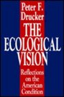 The Ecological Vision Reflections on the American Condition