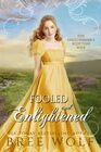 Fooled  Enlightened The Englishman's Scottish Wife