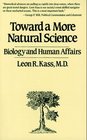 TOWARD A MORE NATURAL SCIENCE