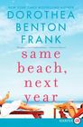 Same Beach, Next Year (Lowcountry Tales, Bk 11) (Larger Print)