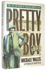 Pretty Boy The Life and Times of Charles Arthur Floyd