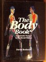 The Body Book A Fantastic Voyage to the World Within
