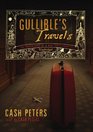Gullible's Travels The Adventures of a Bad Taste Tourist