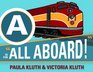 A is for All Aboard