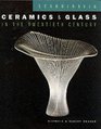 Scandinavian Ceramics and Glass in the 20th Century