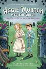 Aggie Morton Mystery Queen The Dead Man in the Garden