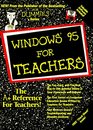 Windows 95 for Teachers