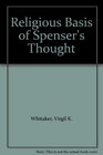 Religious Basis of Spenser's Thought