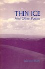 Thin Ice and Other Poems