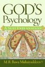 God's Psychology A Sufi Explanation