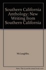 Southern California Anthology New Writing from Southern California