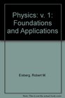 Physics Foundations and Applications
