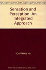 Sensation and Perception An Integrated Approach